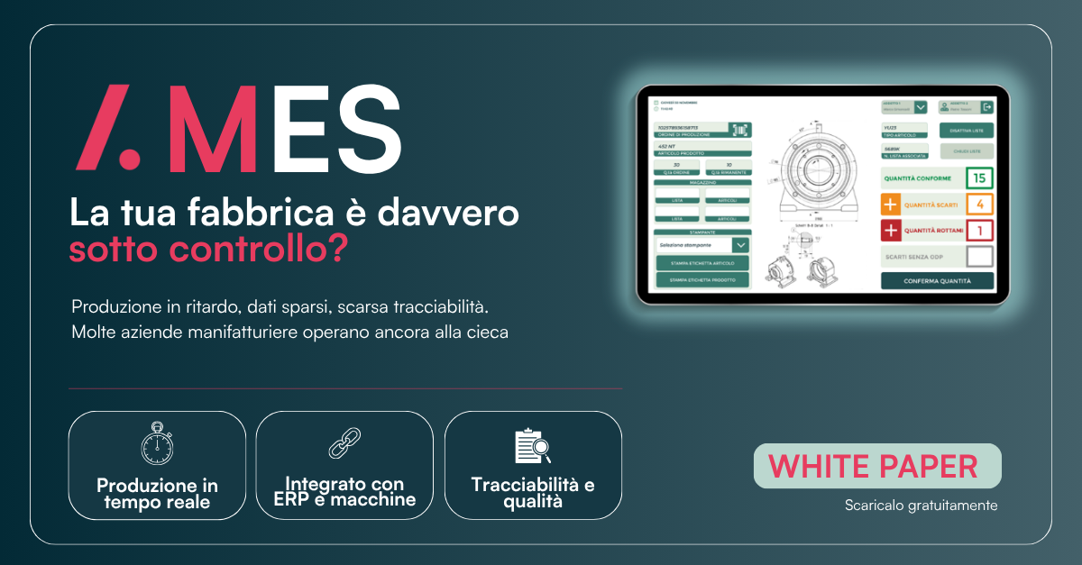 Come scegliere un software MES: la guida pratica per le aziende