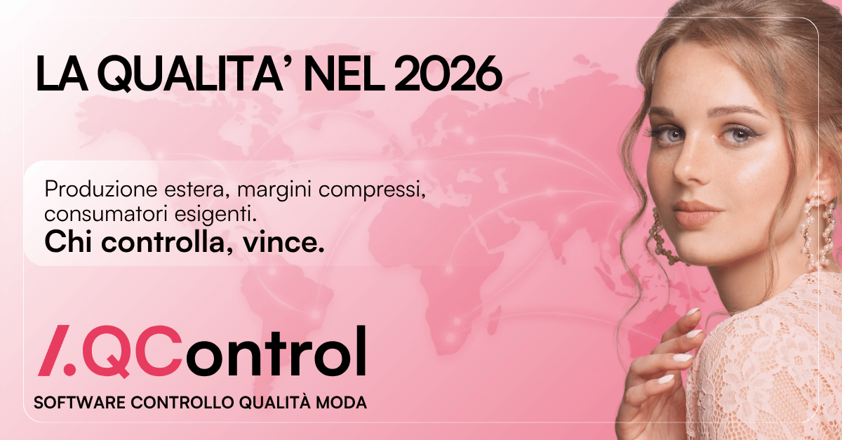 Fashion quality control 2026: tariffs, supply chains and ##QC##ontrol