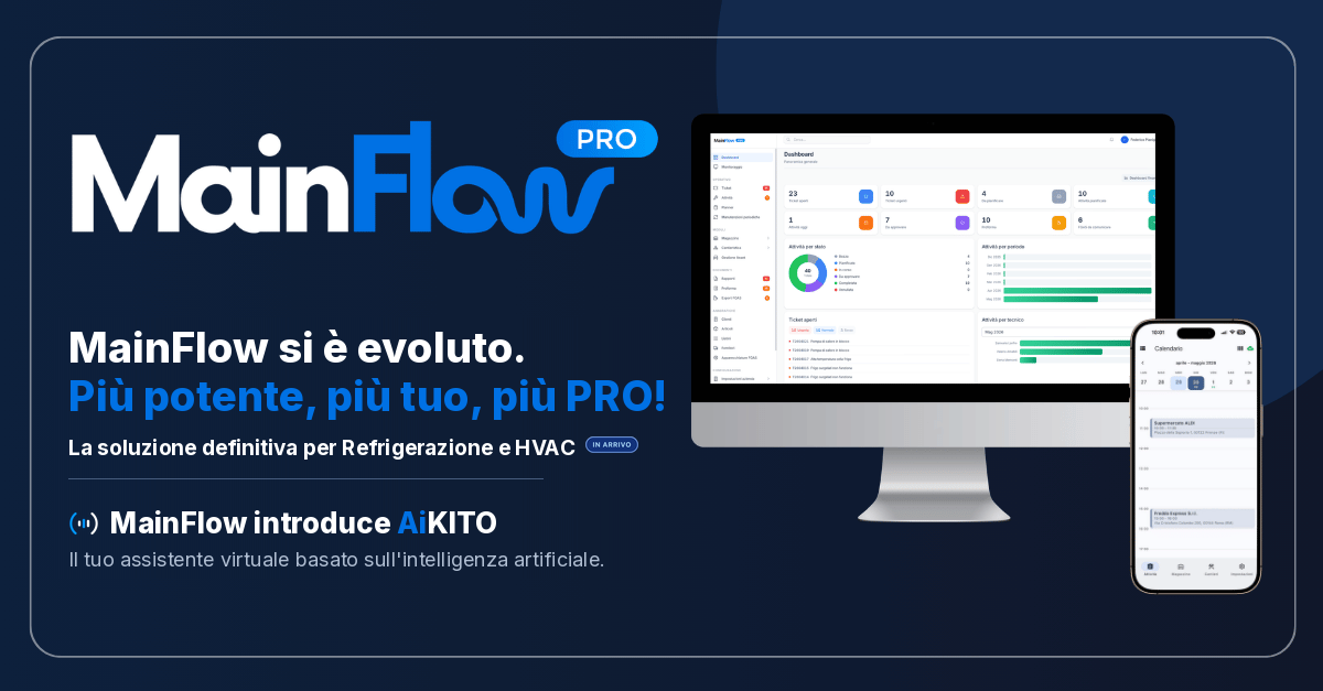 MainFlow PRO: la nuova era della manutenzione Refrigerazione e HVAC